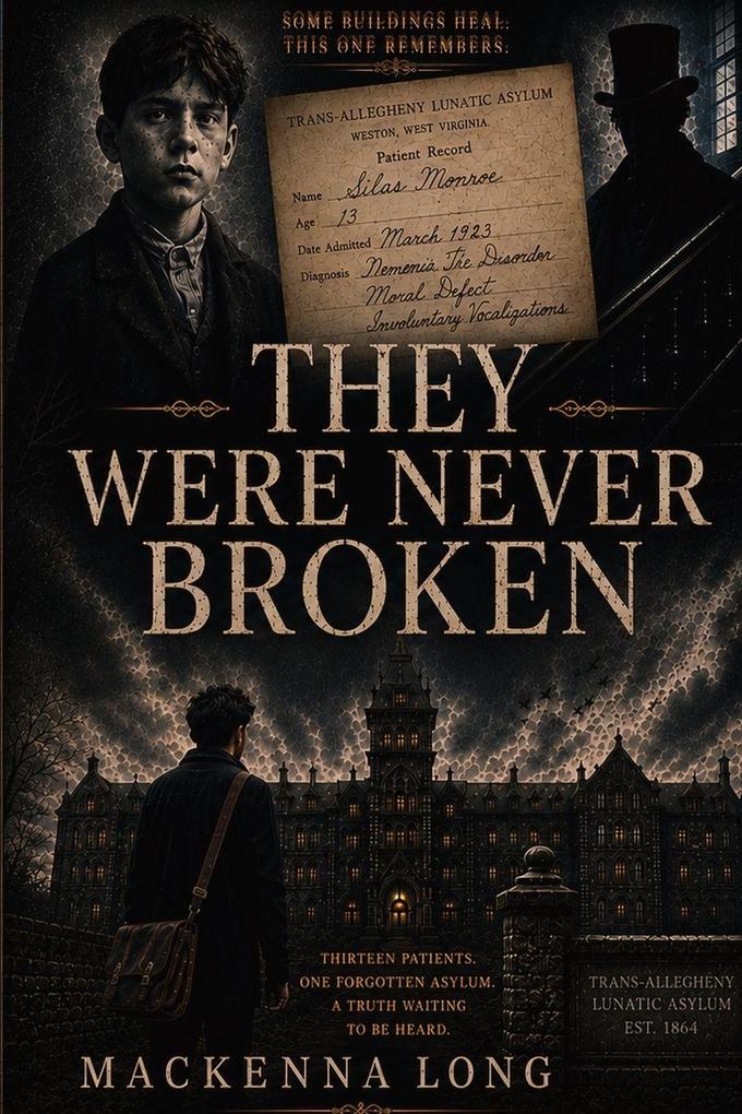 They Were Never Broken