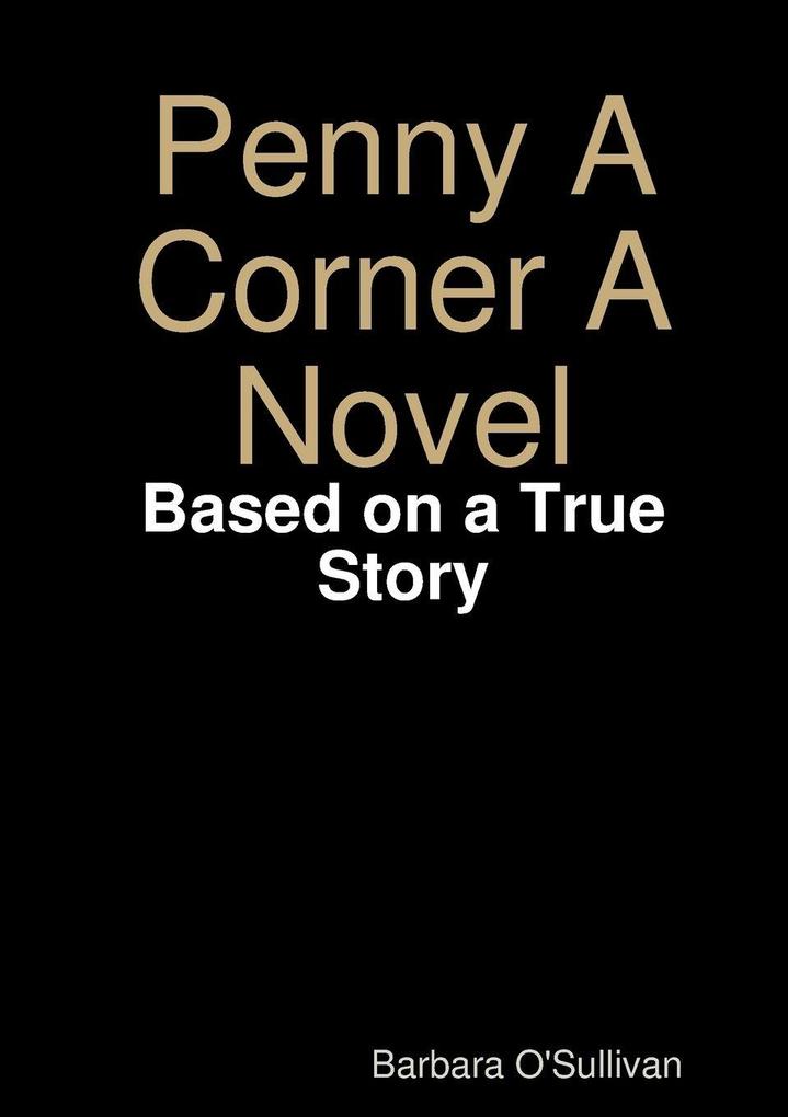 Penny A Corner A Novel