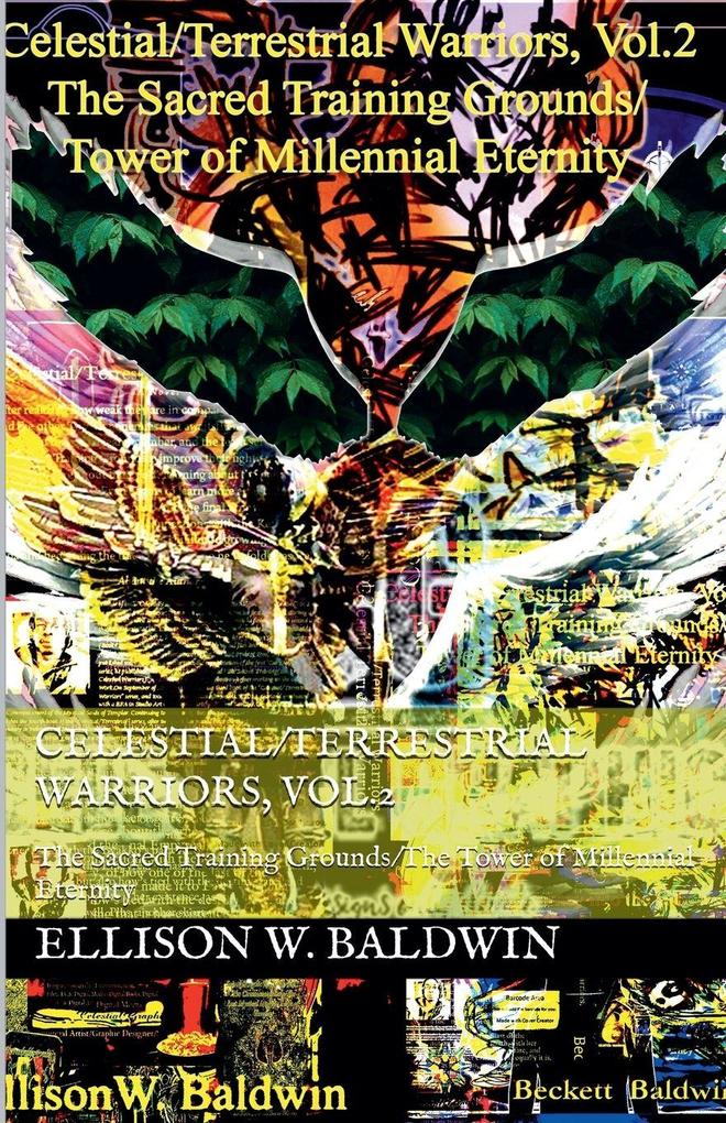 Celestial/Terrestrial Warriors Vol.2