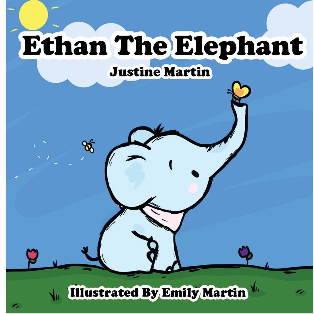 Ethan the Elephant