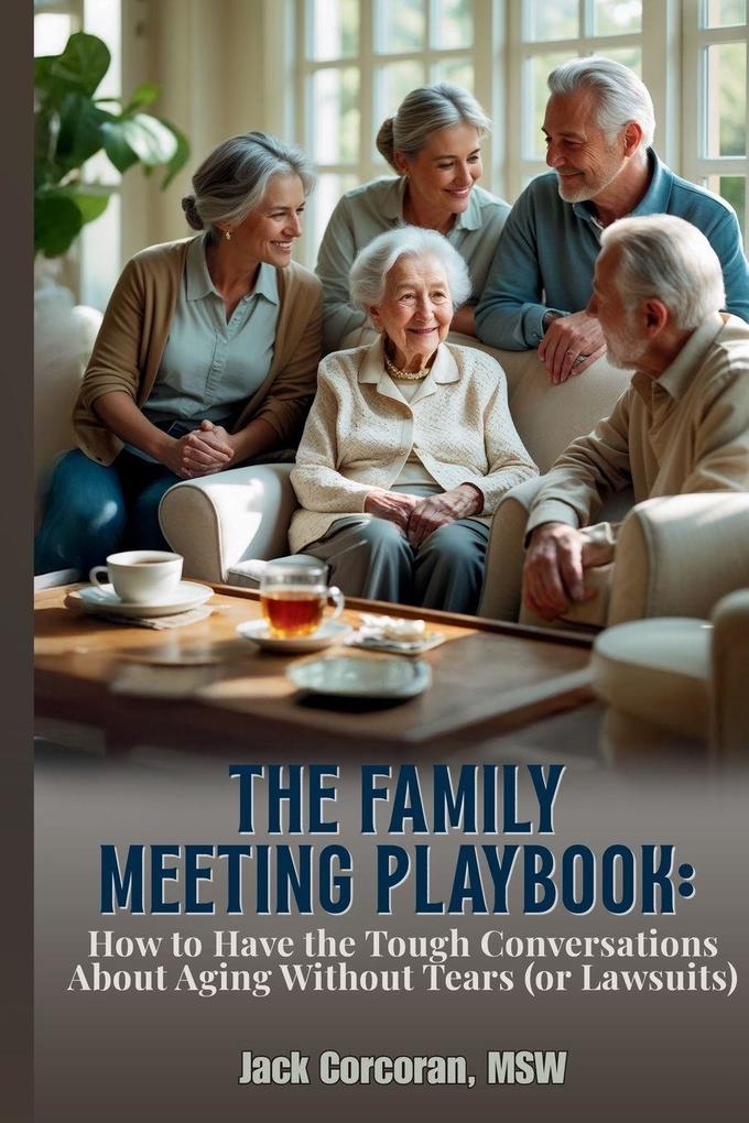 The Family Meeting Playbook