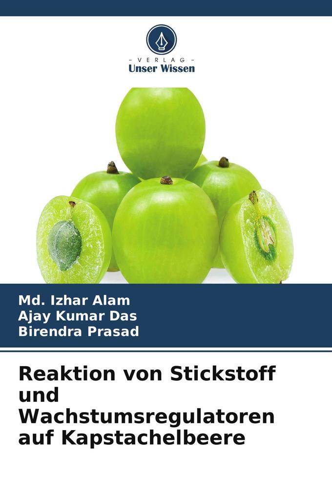 Reaktion von Stickstoff und Wachstumsregulatoren auf Kapstachelbeere