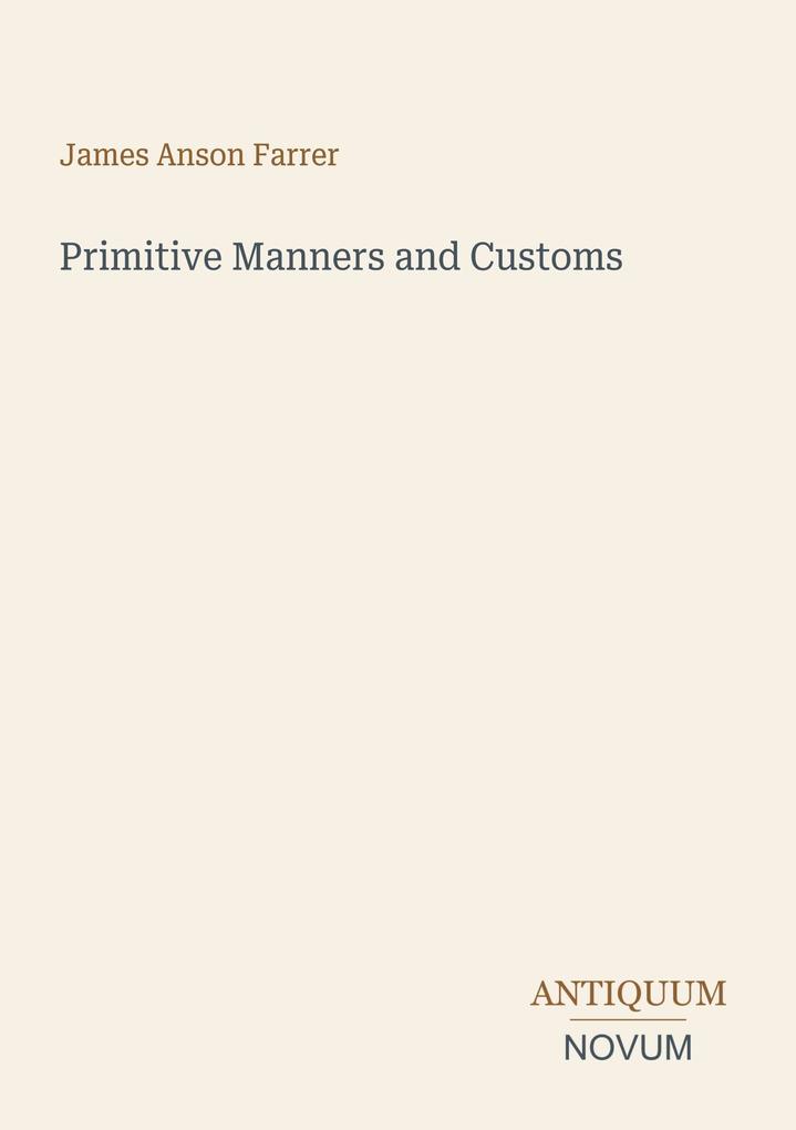 Primitive Manners and Customs