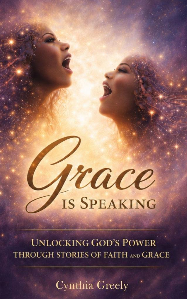 Grace is Speaking
