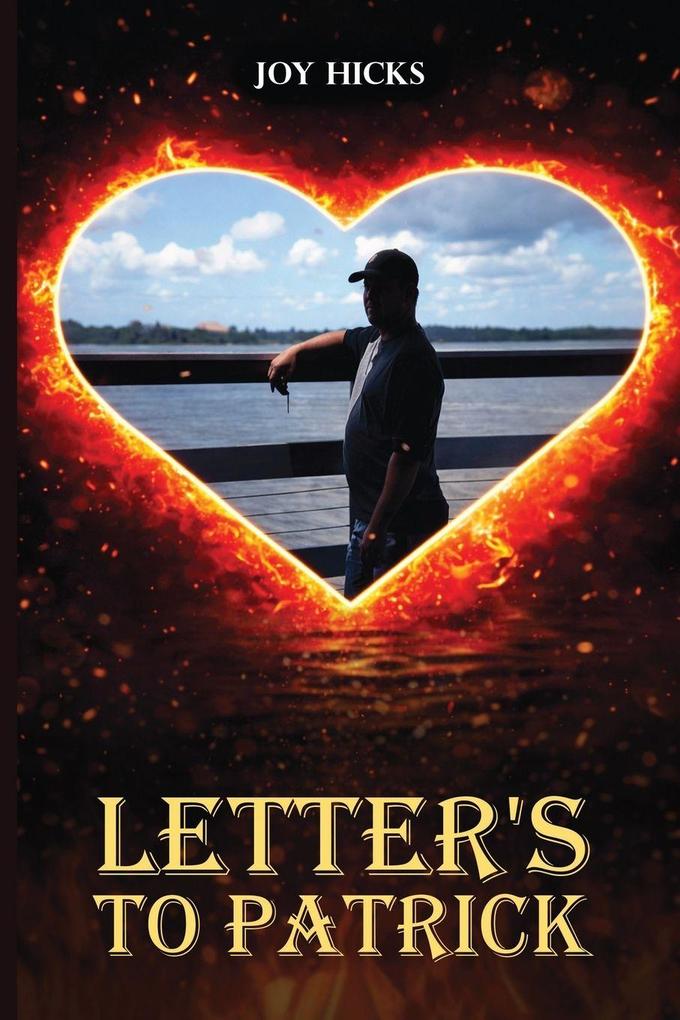 Letter's to Patrick