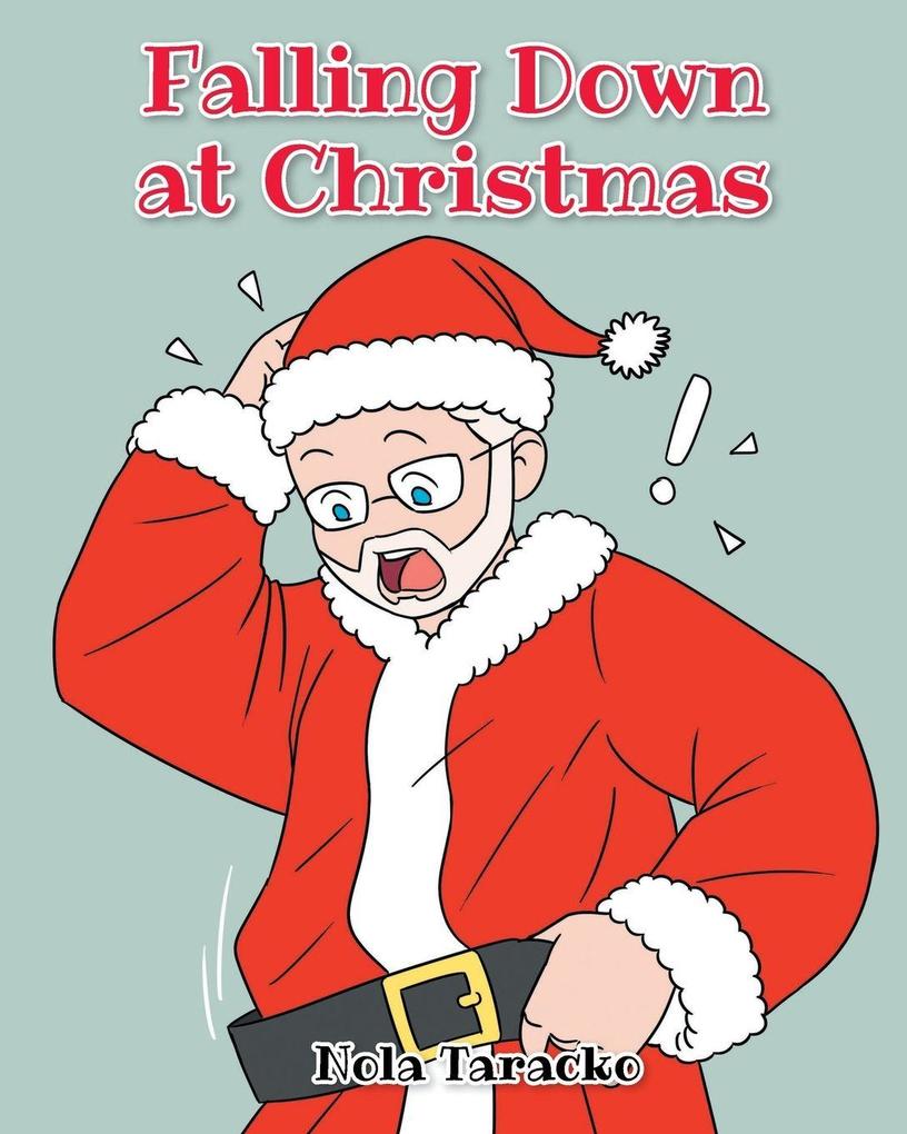 Falling Down at Christmas