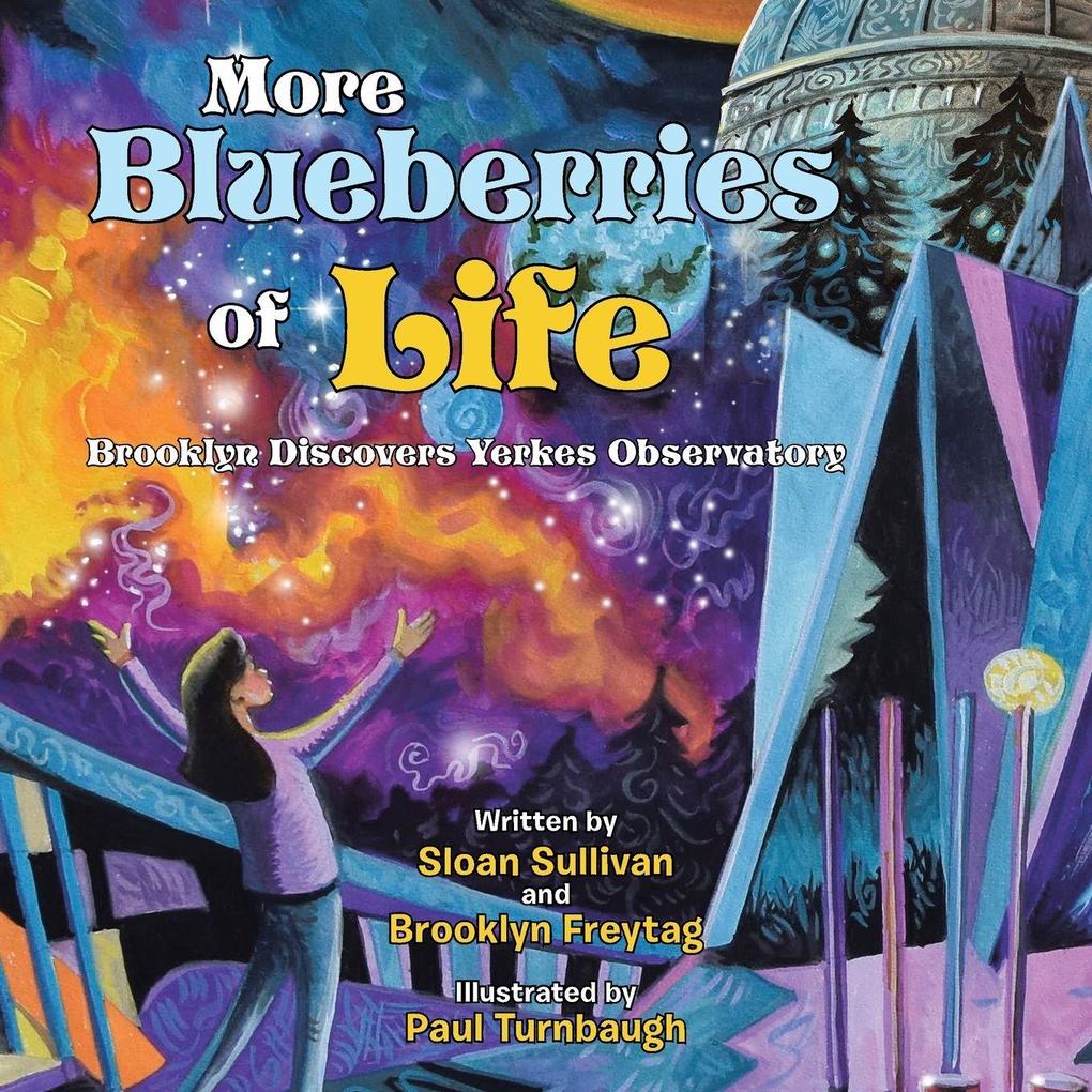 More Blueberries of Life
