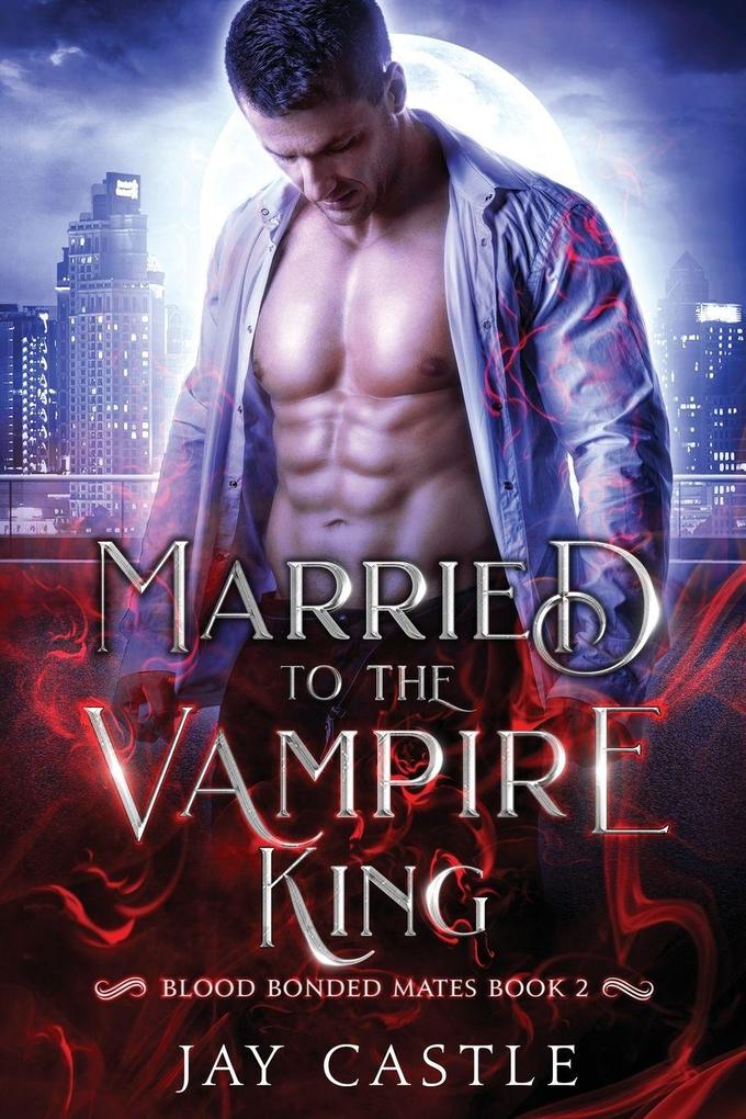 Married to the Vampire King