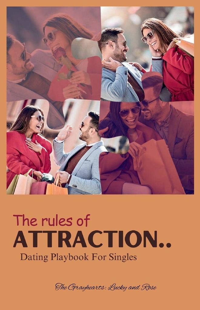 THE RULES OF ATTRACTION
