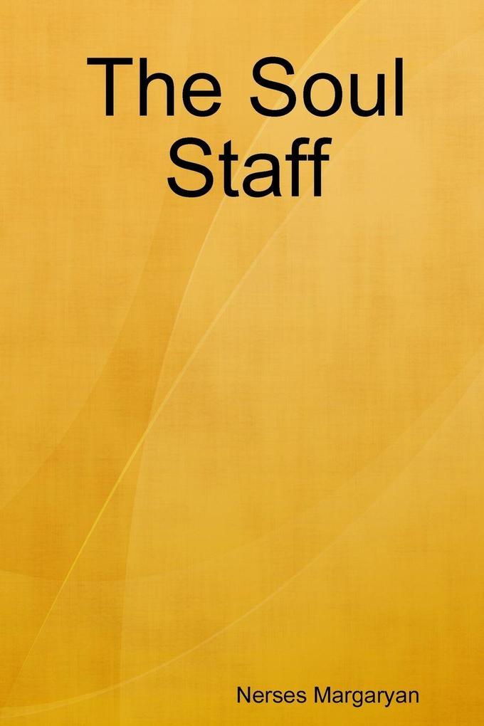 The Soul Staff