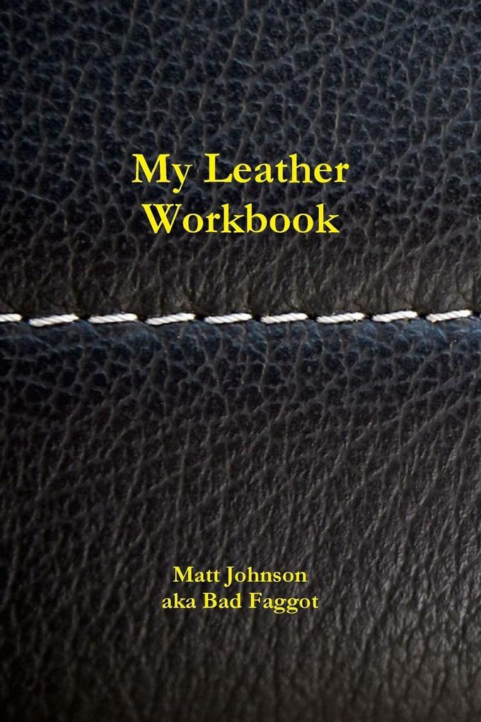 My Leather Workbook