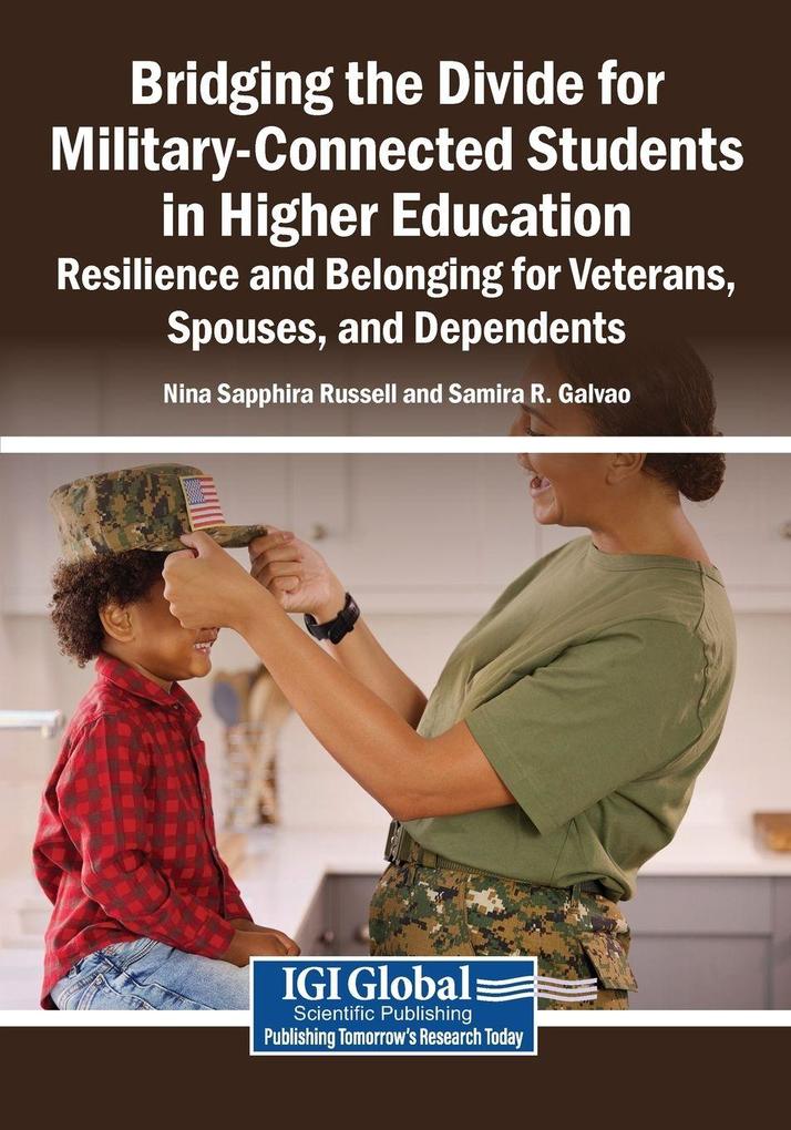 Bridging the Divide for Military-Connected Students in Higher Education