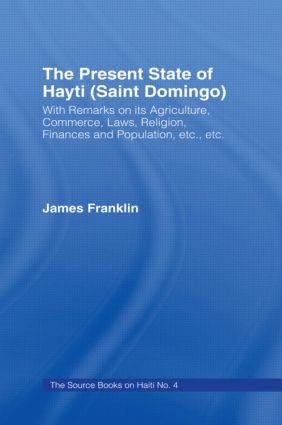 The Present State of Haiti (Saint Domingo) 1828