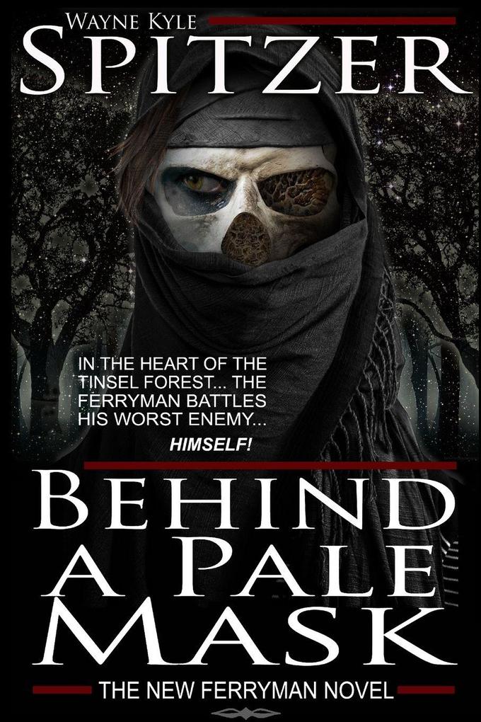 Behind a Pale Mask