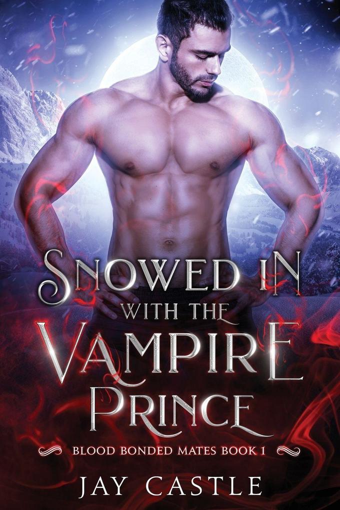 Snowed in with the Vampire Prince