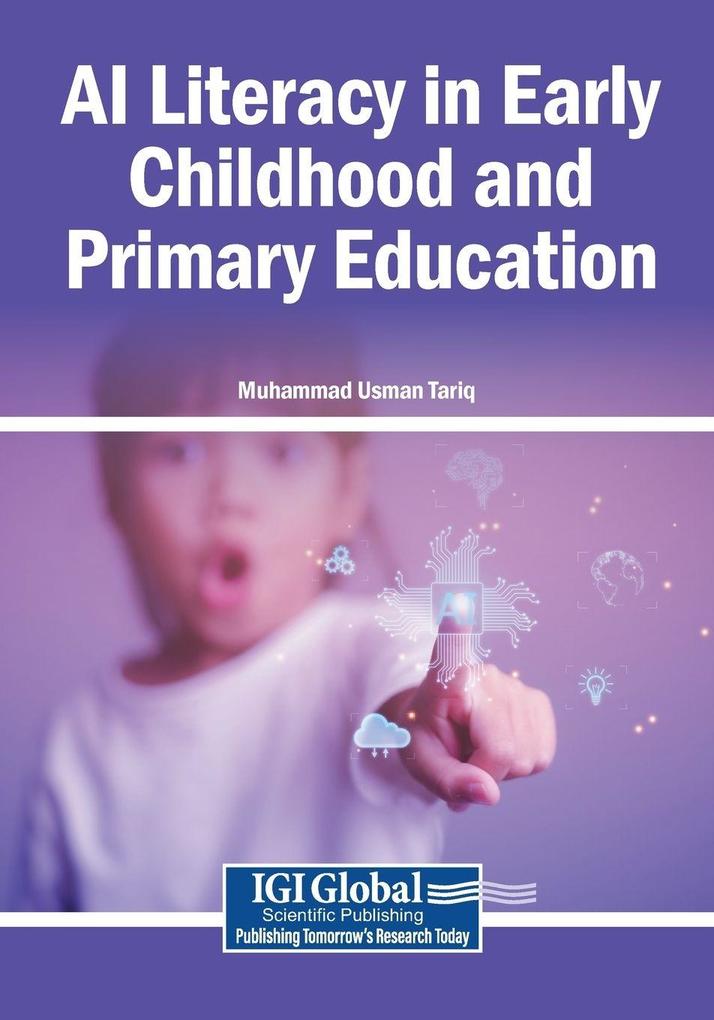 AI Literacy in Early Childhood and Primary Education