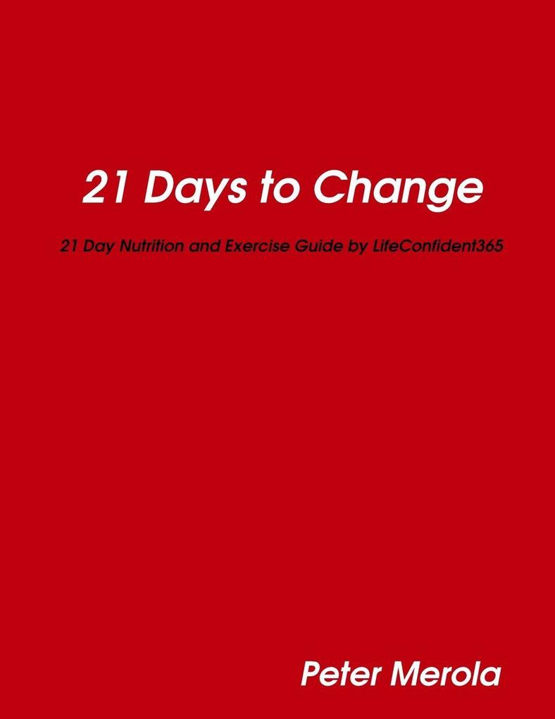21 Days to Change