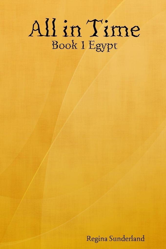 All in Time - Book 1 Egypt