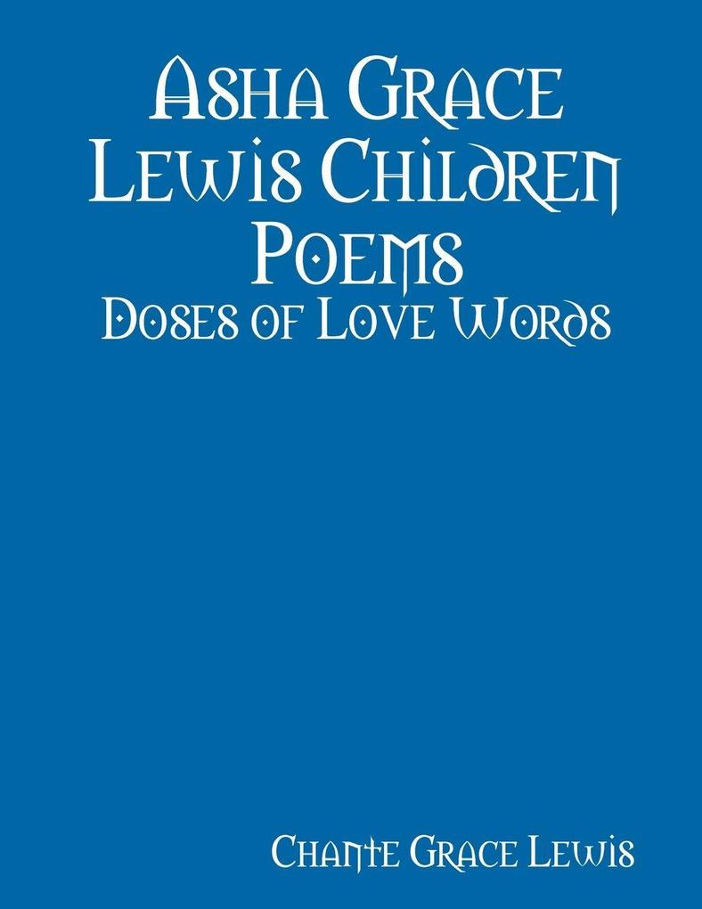 Asha Grace Lewis Children Poems