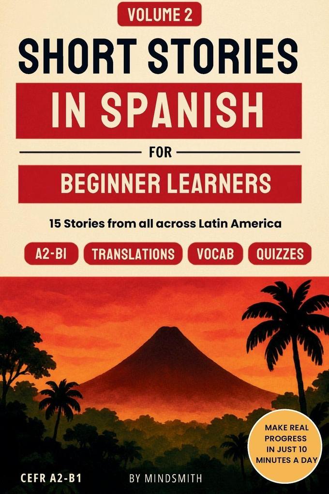 Short Stories in Spanish For Beginners - Volume 2