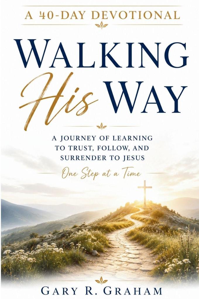 Walking His Way