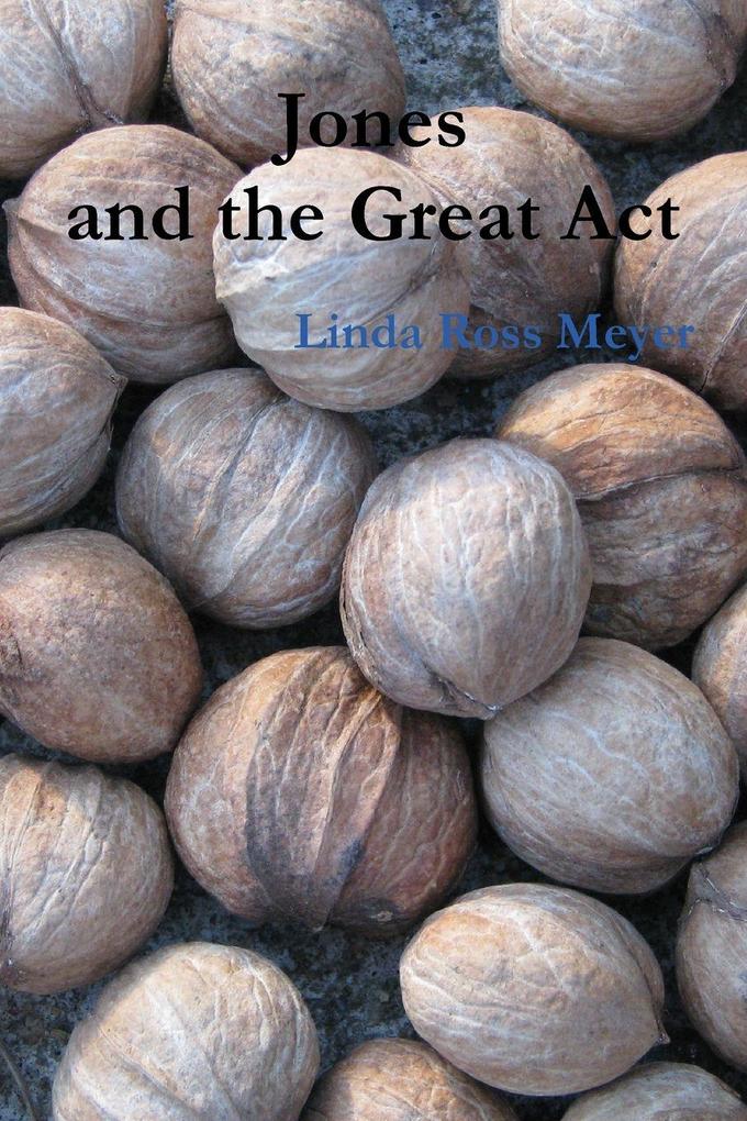 Jones and the Great Act