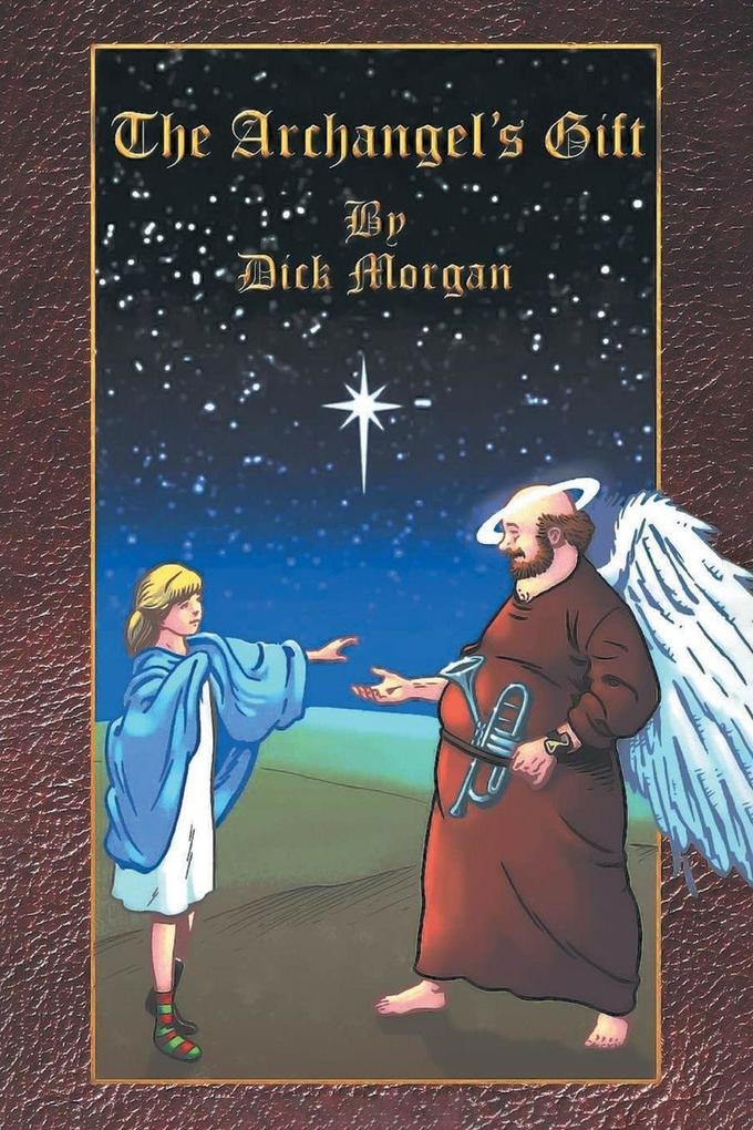 The Archangel's Gift