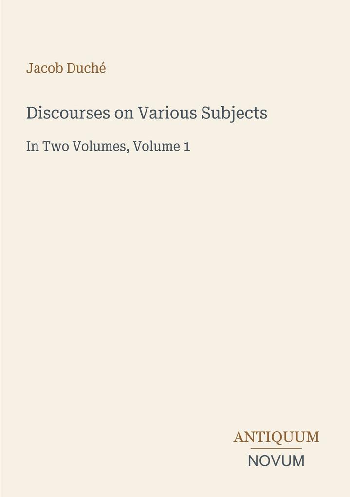 Discourses on Various Subjects