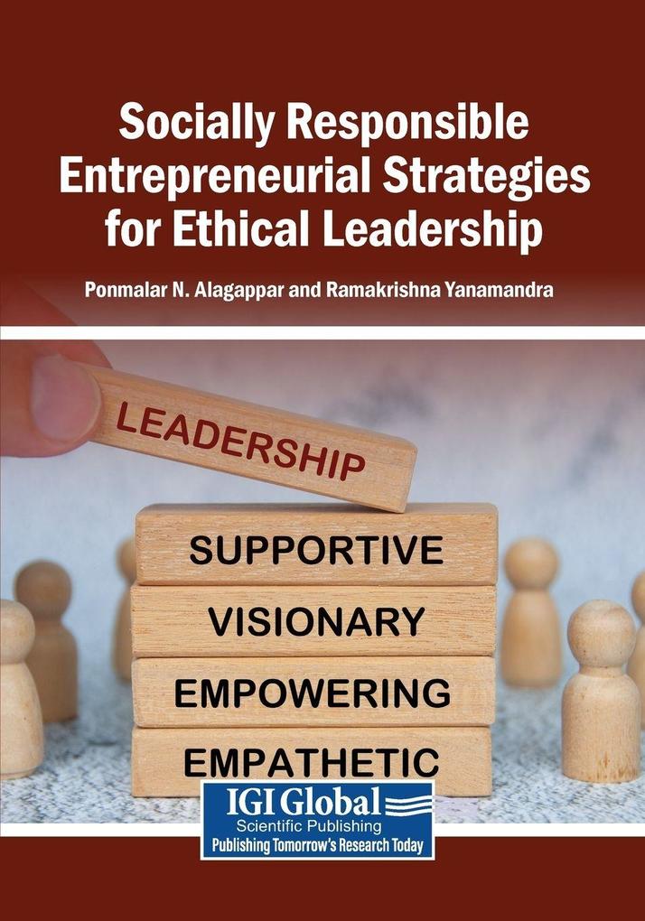 Socially Responsible Entrepreneurial Strategies for Ethical Leadership