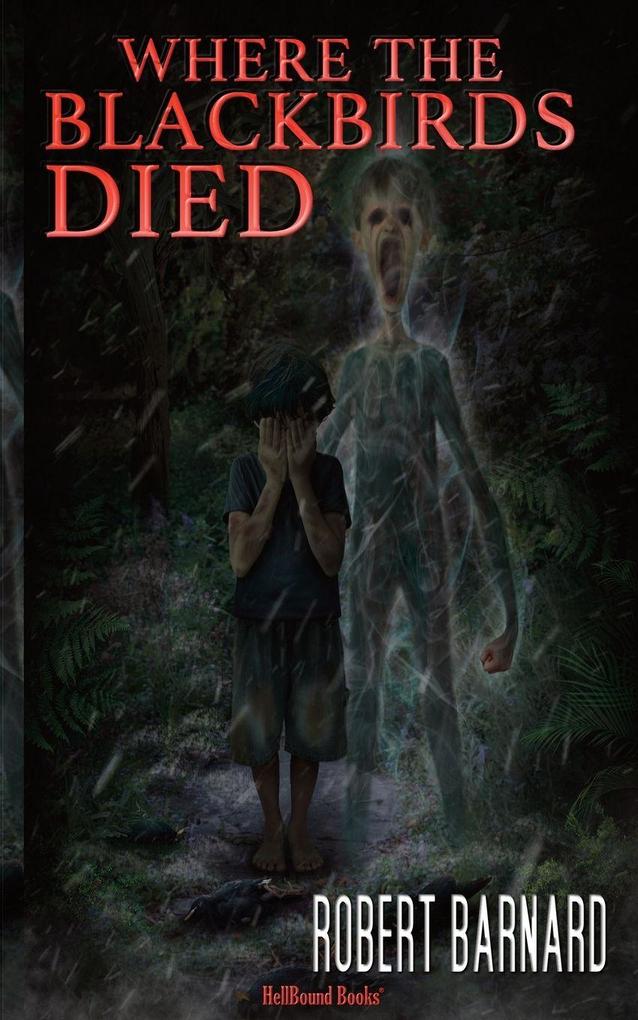Where The Blackbirds Died