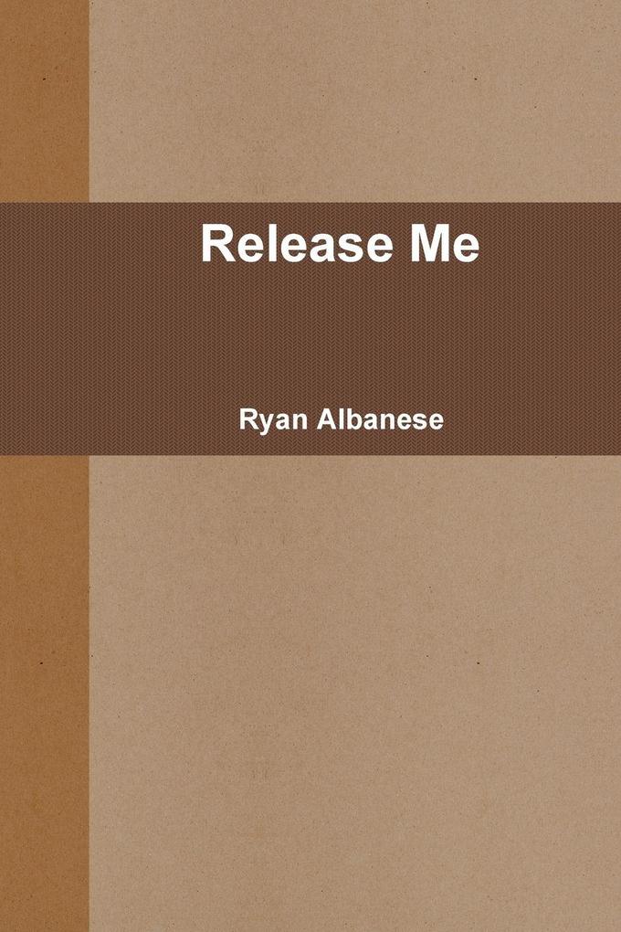 Release Me