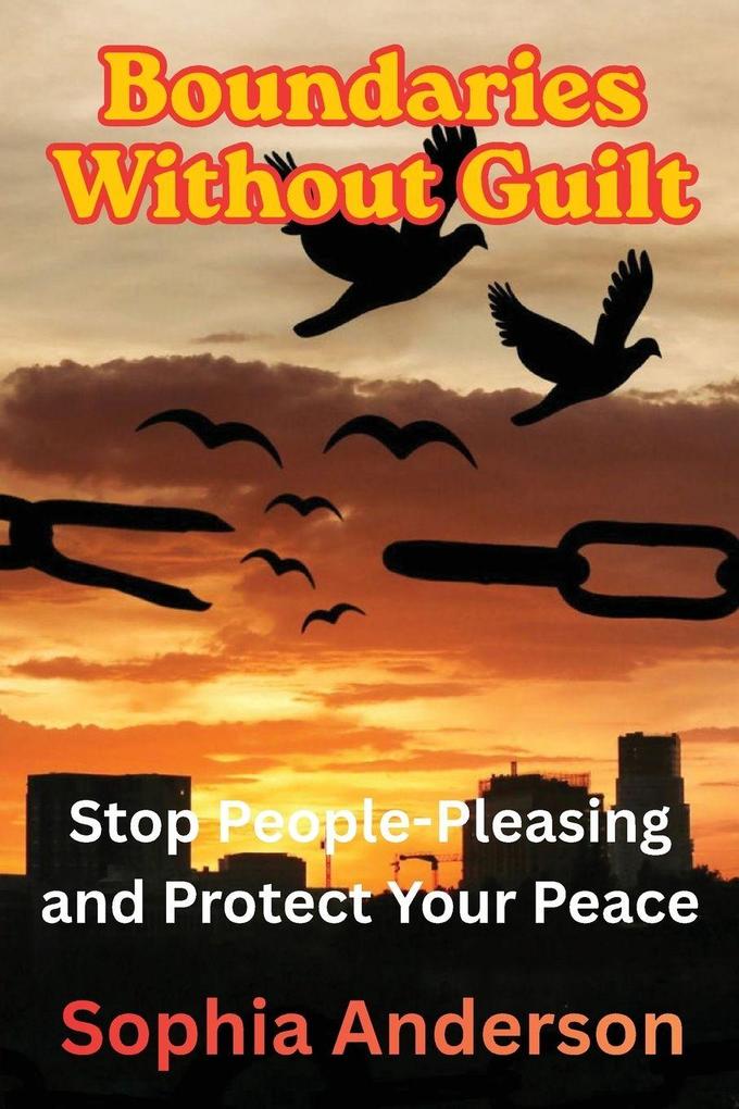 Boundaries Without Guilt