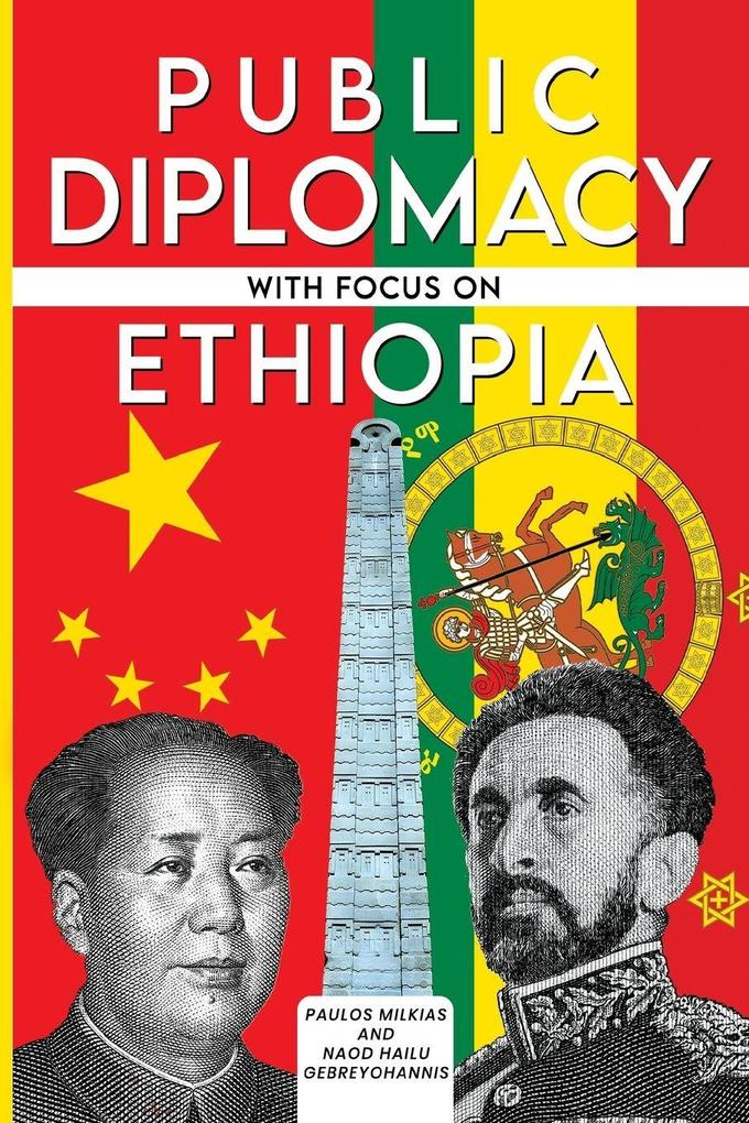 Public Diplomacy with Focus on Ethiopia
