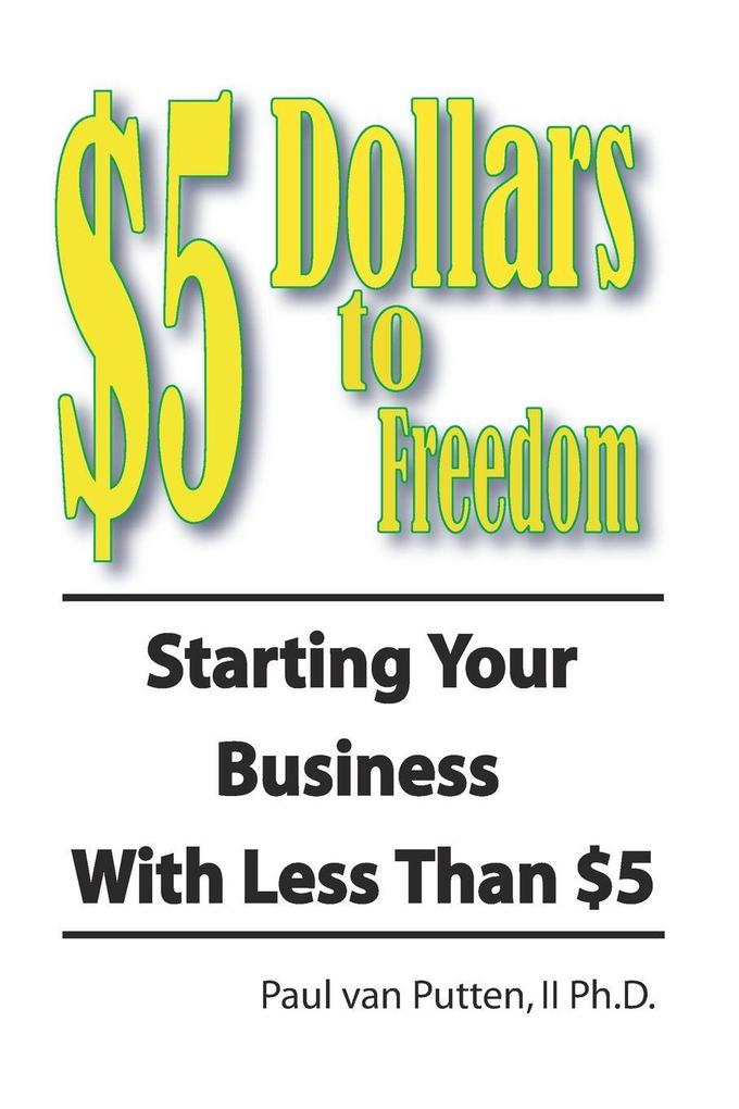 Five Dollars to Freedom