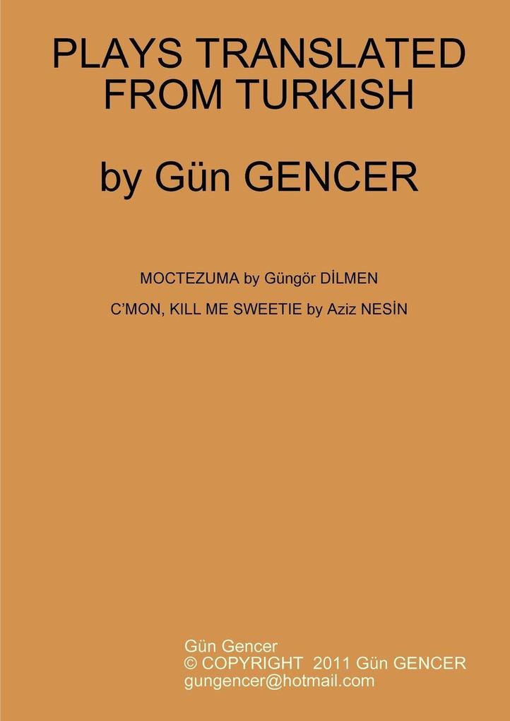 PLAYS TRANSLATED FROM TURKISH