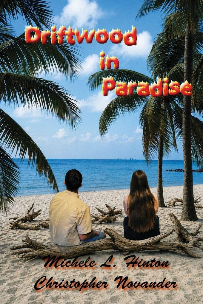 Driftwood in Paradise