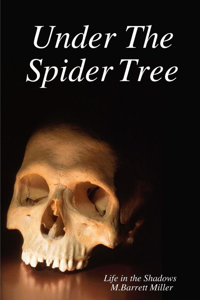 Under The Spider Tree