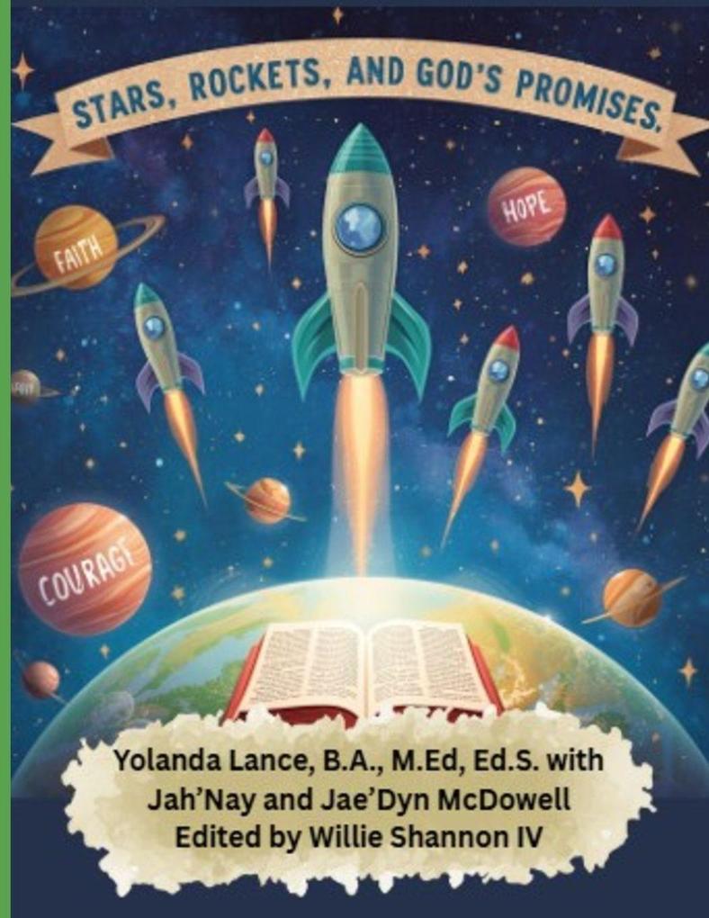 Stars Rockets and God's Promises