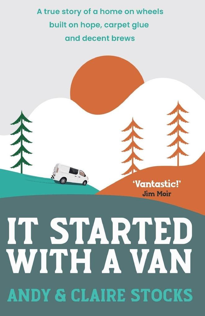 It Started with a Van