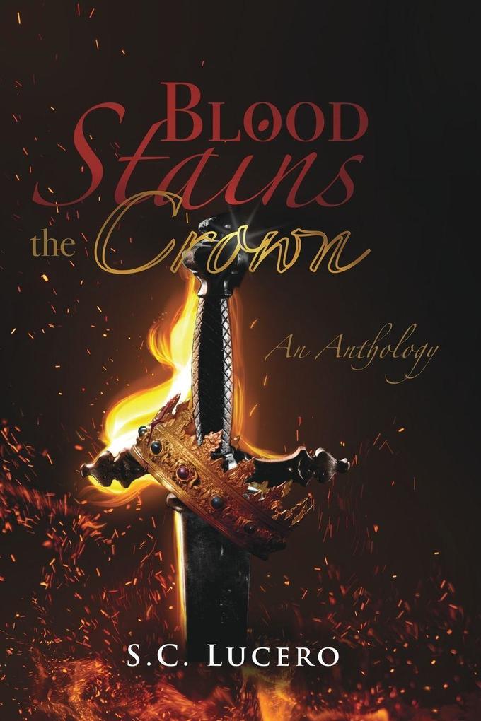 Blood Stains the Crown