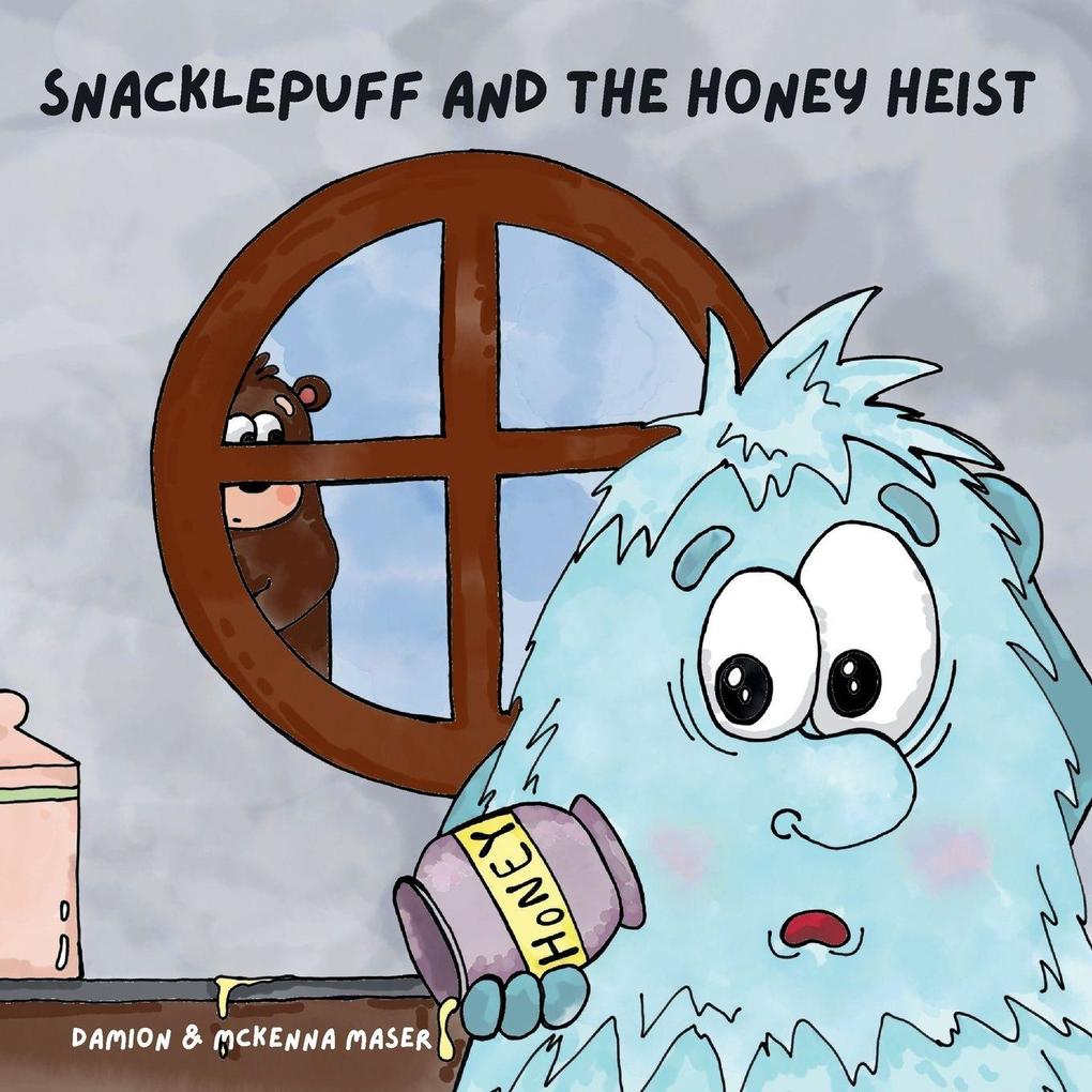 Snacklepuff and the Honey Heist