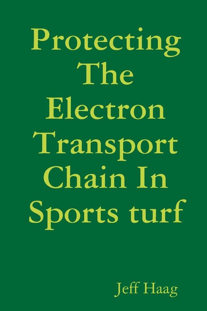 Protecting The Electron Transport Chain In Sports turf