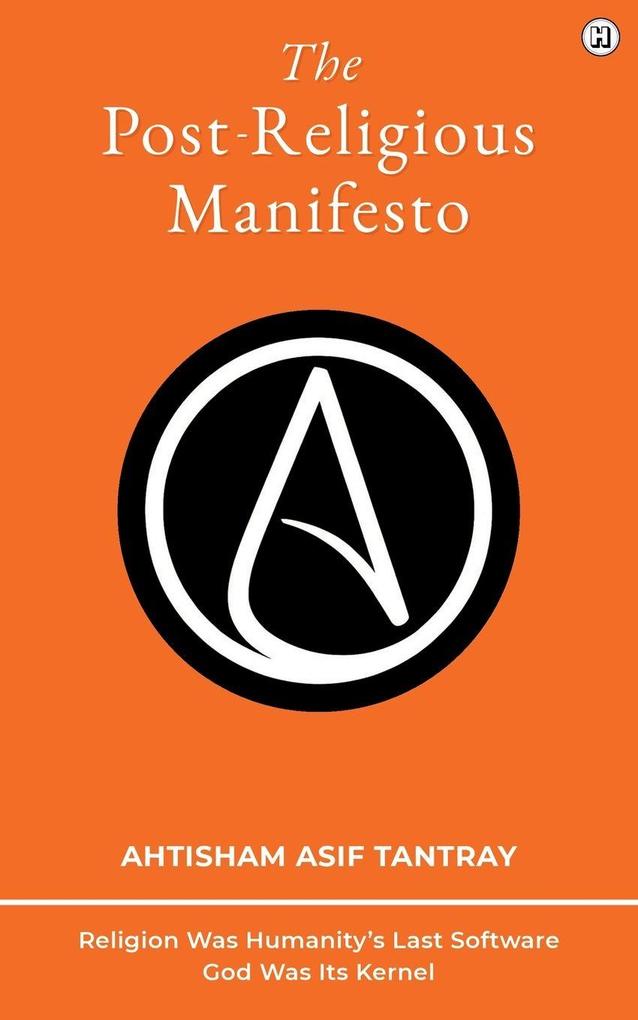 The Post-Religious Manifesto