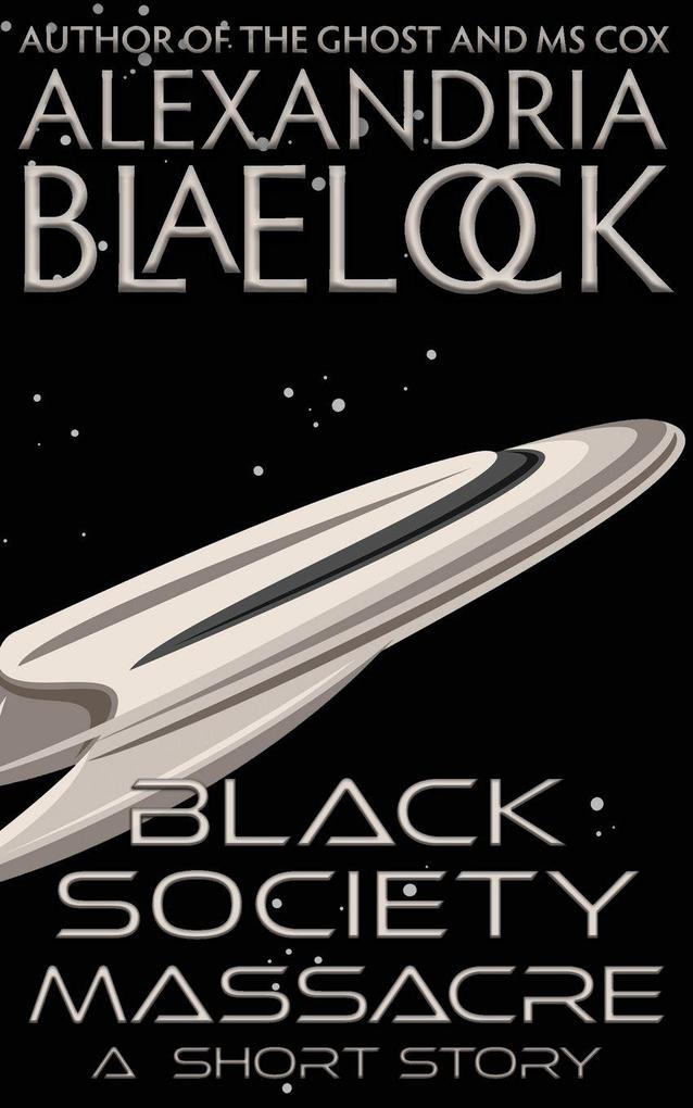Black Society Massacre