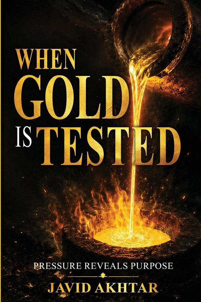 When Gold Is Tested