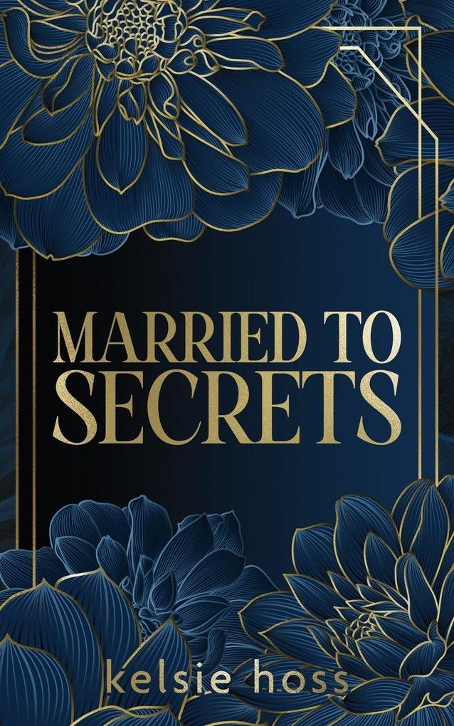 Married to Secrets
