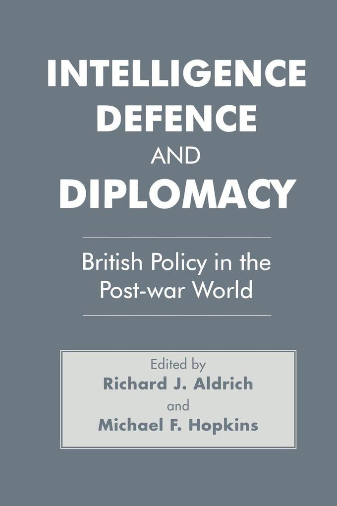 Intelligence Defence and Diplomacy