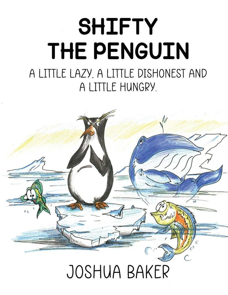 SHIFTY THE PENGUIN