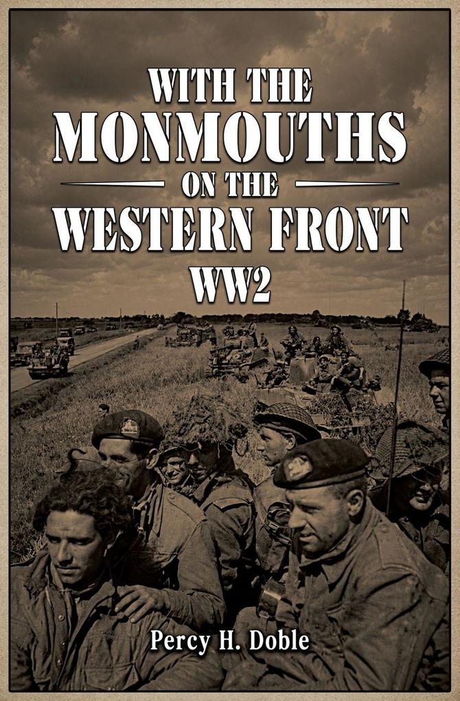 WITH THE MONMOUTHS ON THE WESTERN FRONT