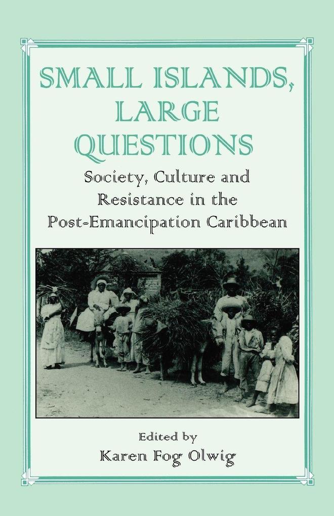 Small Islands Large Questions